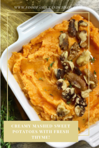 creamy mashed sweet potatoes with fresh thyme pin 2