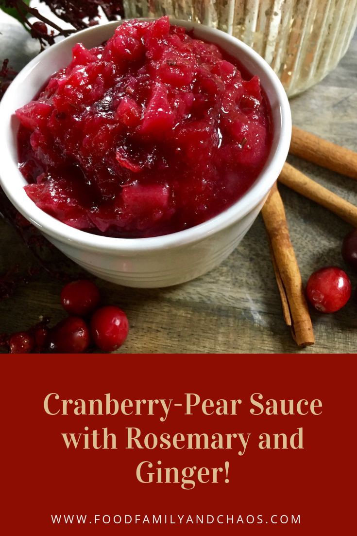 cranberry-pear sauce with rosemary and ginger