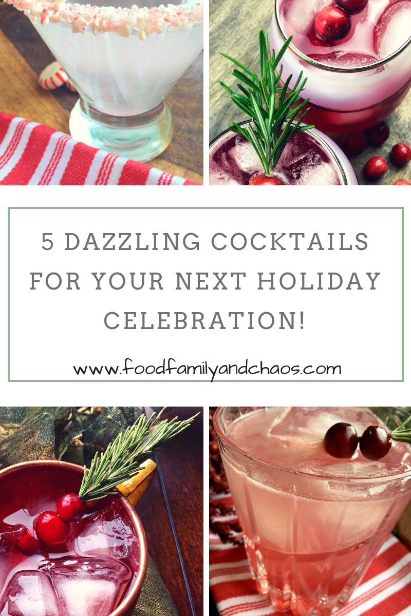 5 dazzling cocktails for your next holiday celebration
