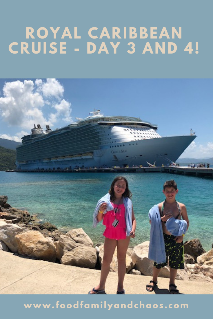 royal caribbean cruise - day 3 and 4